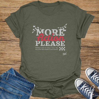 Green t-shirt with "MORE Action PLEASE" text, checkered flags, and a motto.