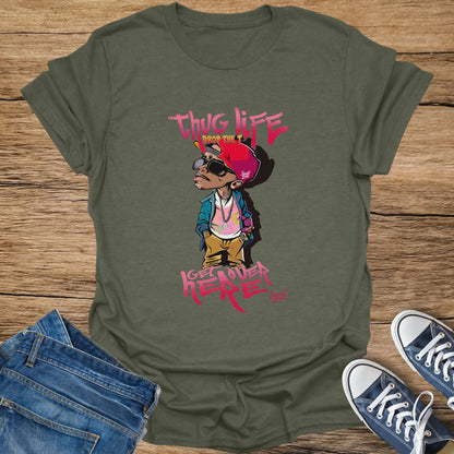 Olive green t-shirt with cartoon character and text: "Thug Life Drop the T" and "I Get Over Here".