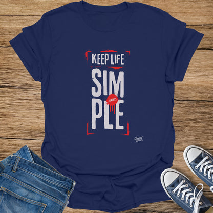 Navy t-shirt with "KEEP LIFE SIMPLE ALWAYS" text in white and red.