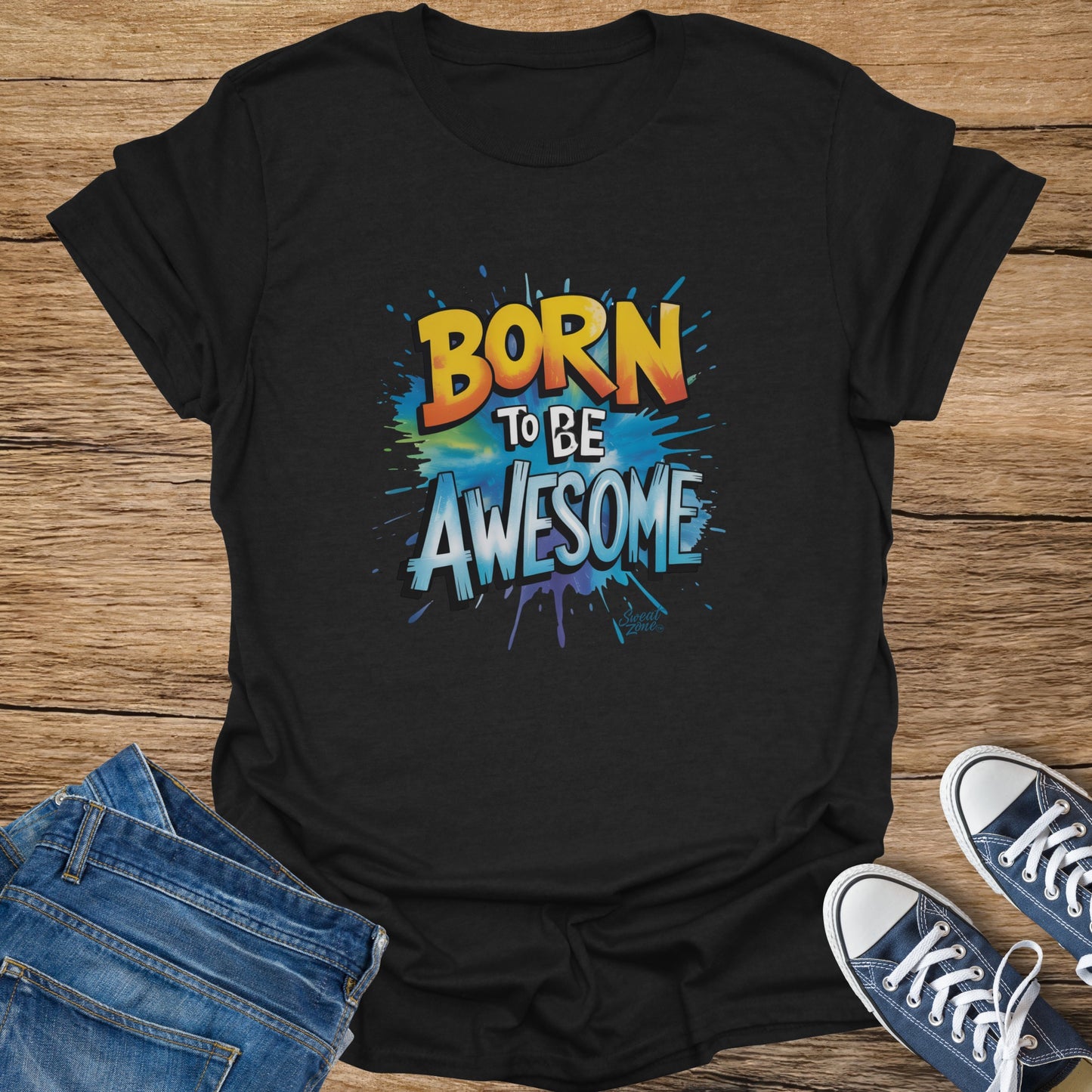 Black t-shirt with "BORN TO BE AWESOME" text in colorful graffiti style.