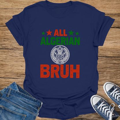 Blue t-shirt with "ALL ALGERIAN BRUH" text and Algerian coat of arms.