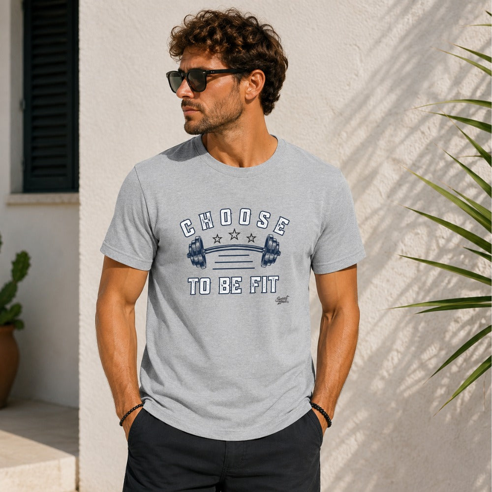 Choose to Be Fit T-Shirt