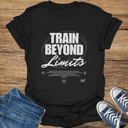 Black t-shirt with "Train Beyond Limits" graphic and inspirational text.