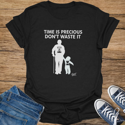 Black t-shirt with "TIME IS PRECIOUS DON'T WASTE IT" and hourglass icons.