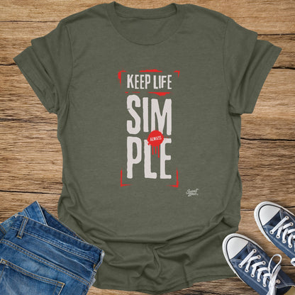 Green t-shirt with "KEEP LIFE SIMPLE ALWAYS" text in red and white.