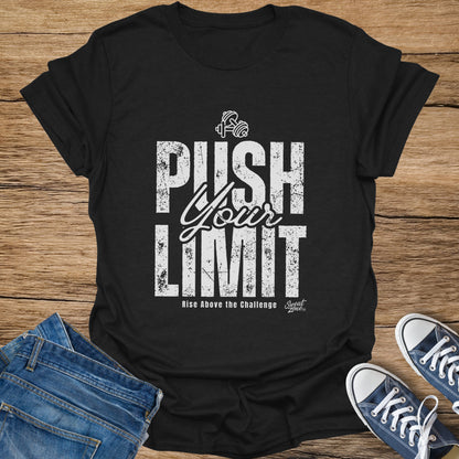 Push Your Limits T-Shirt