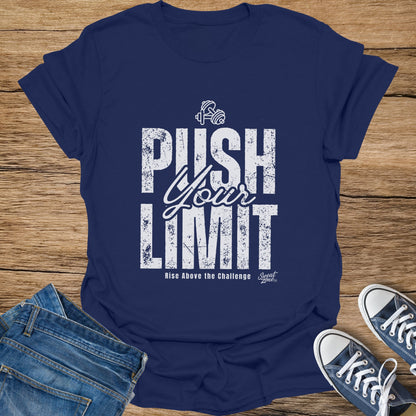 Push Your Limits T-Shirt